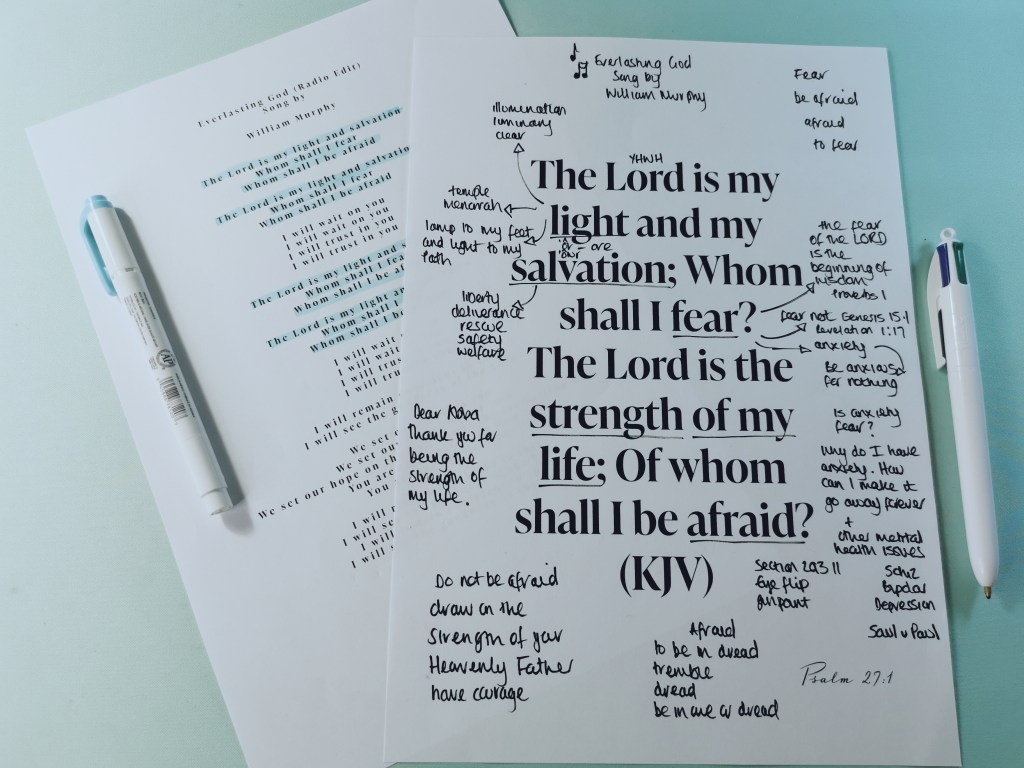 Printed Psalm 27:1 with handwritten notes reflecting on fear, anxiety, and God’s strength.